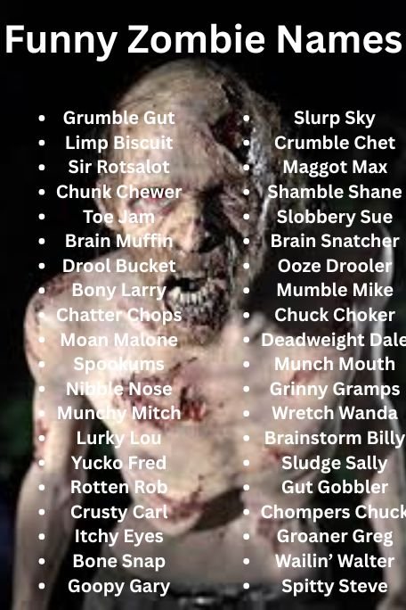 1000+ Unforgettable Funny Zombie Names List