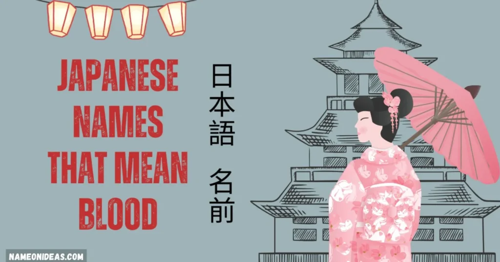 Japanese Names That Mean Blood