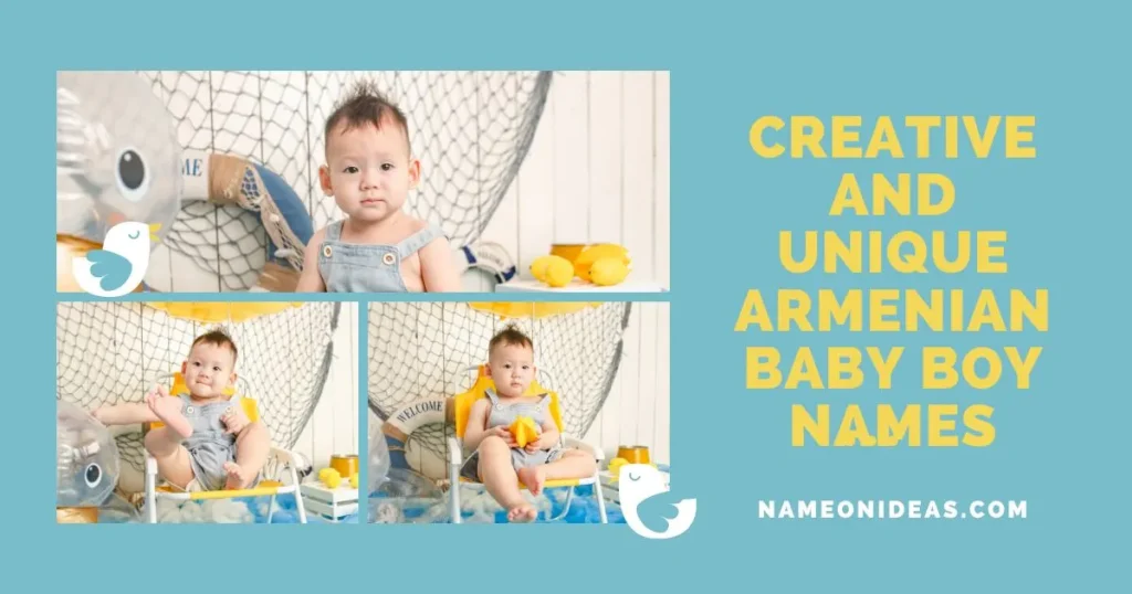 Creative And Unique Armenian Baby Boy Names