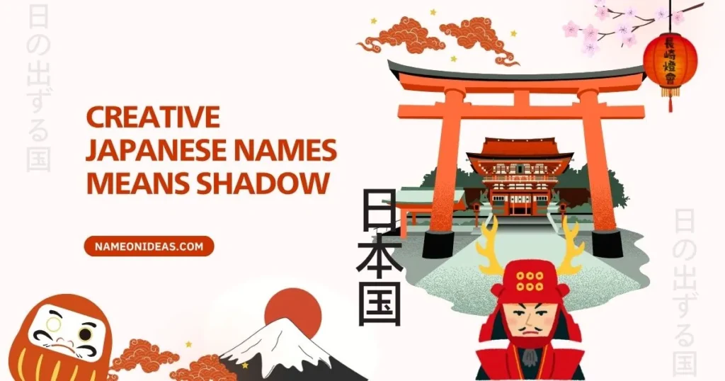Creative Japanese Names Means Shadow