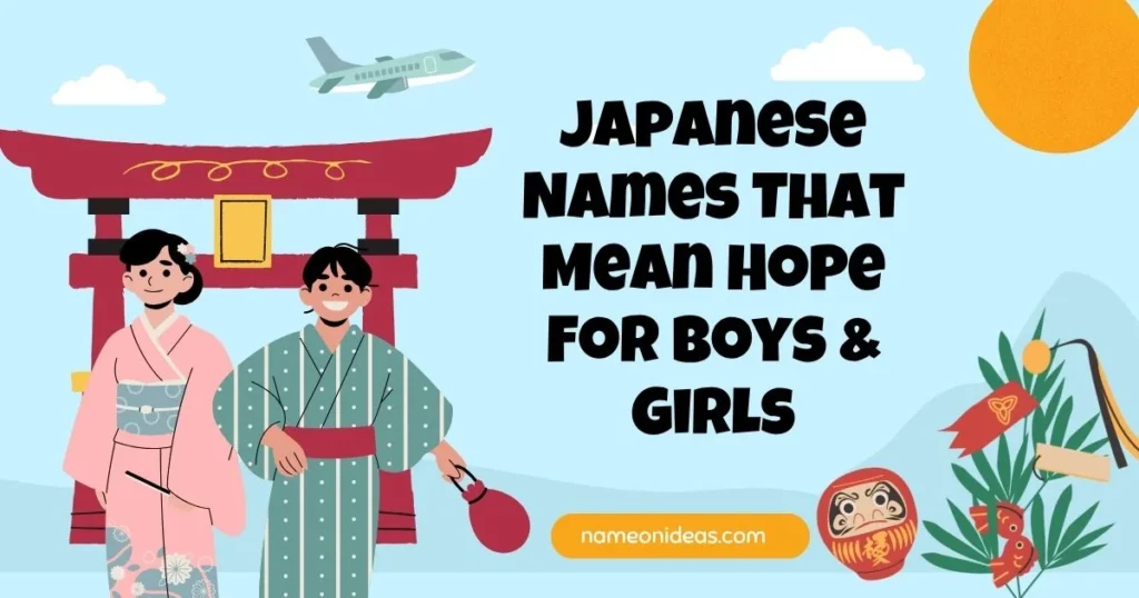 Japanese Names That Mean Hope For Boys & Girls